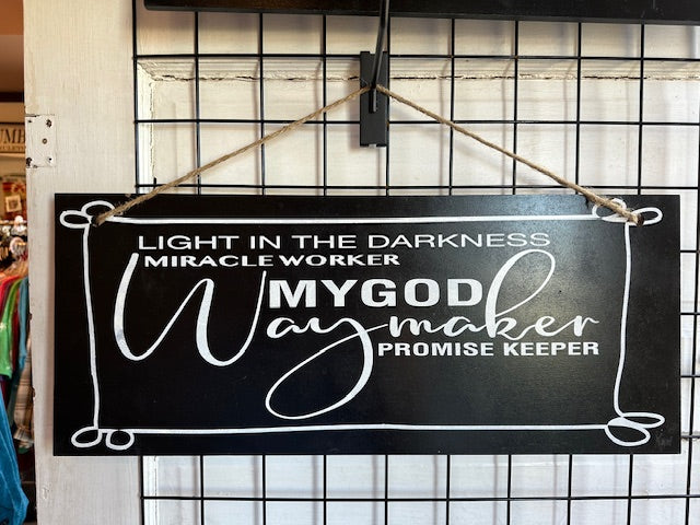 My God Way Maker Hanging Sign